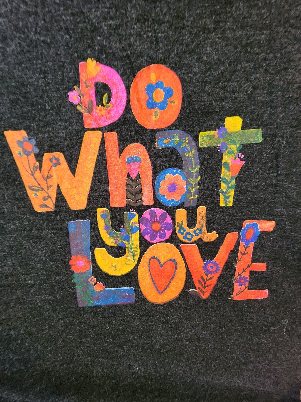 NATURAL LIFE Multicolor "Do What You Love" Floral Lettering Shirt